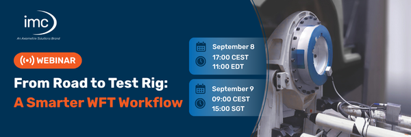 From Road to Test Rig: A Smarter WFT Workflow